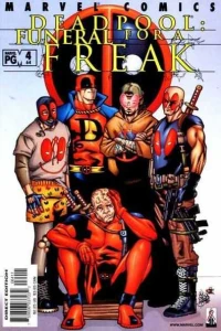 Funeral For A Freak - part 4: Deadpoolalooza!