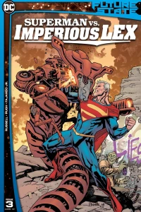 Future State: Superman vs. Imperious Lex