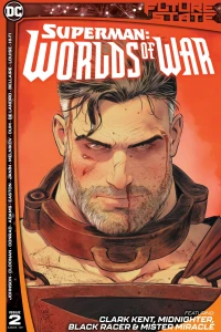 Future State: Superman: Worlds of War
