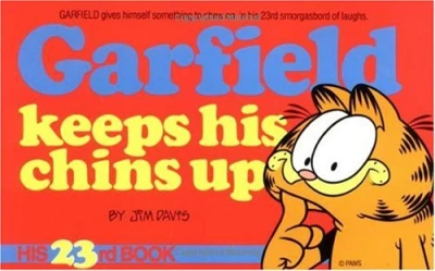 Cover of Garfield Keeps His Chins Up