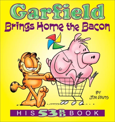 Cover of Garfield Brings Home the Bacon