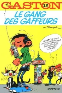 Le Gang des gaffeurs