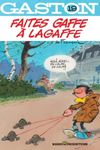 Faites Gaffe à Lagaffe