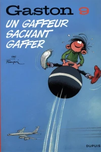 Un gaffeur sachant gaffer