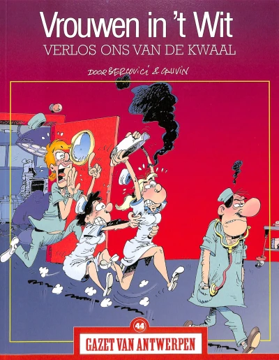 Cover of Vrouwen in 't Wit: Verlos ons van de kwaal