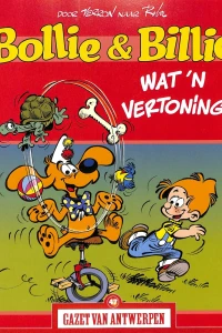 Bollie & Billie: Wat 'n vertoning!