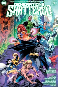 Generations Shattered Vol 1 1