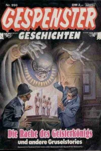Die Rache des Geisterkönigs