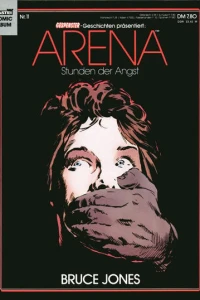 Arena - Stunden der Angst