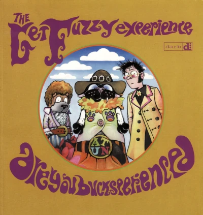 Cover of The get fuzzy experience. Are you bucksperienced?