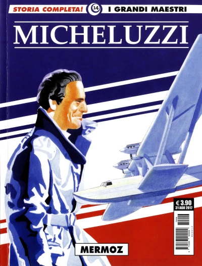 Cover of I grandi maestri 14: Micheluzzi 4: Mermoz