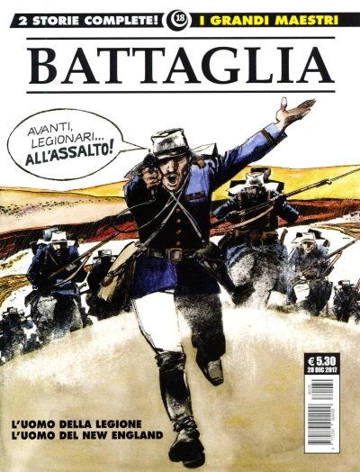 Cover of I grandi maestri 18: Battaglia 1: L'uomo della legione; L'uomo del New England