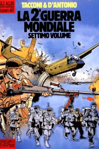 La 2ª Guerra Mondiale settimo volume: Il collaborazionista - Fratelli di sangue