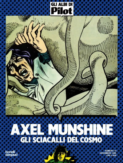 Cover of Axel Munshine:, Gli sciacalli del cosmo