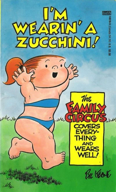 Cover of I'm Wearin' a Zucchini