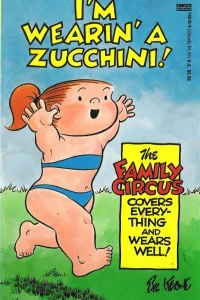 I'm Wearin' a Zucchini