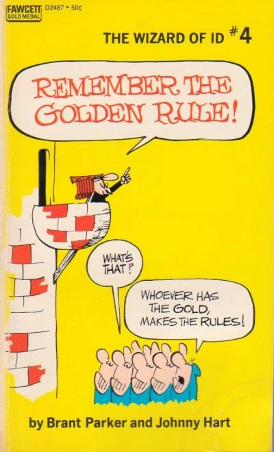 Cover of Wizard of Id #4: Remember the Golden Rule!
