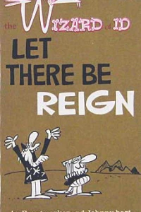 The Wizard of Id: Let There be Reign