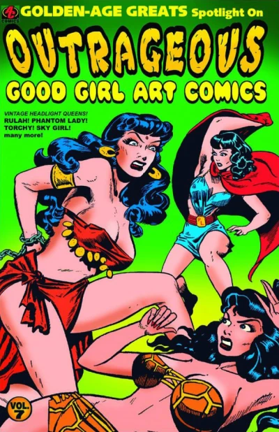Cover of Outrageous Good Girl Art Comics
