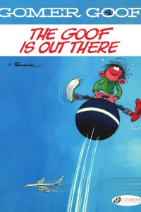 The Goof is Out There