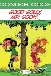 Good Golly, Mr Goof!