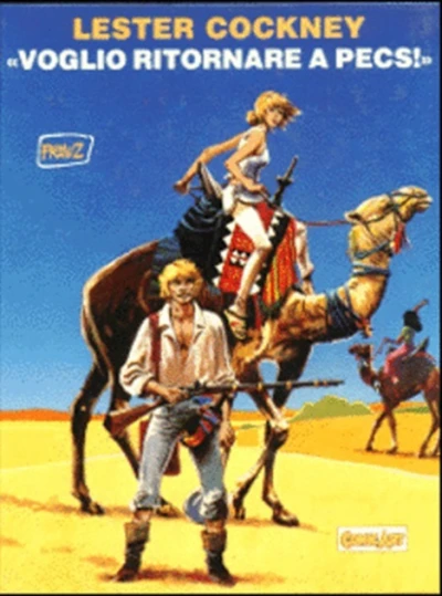 Cover of Lester Cockney : Voglio ritornare a Pecs!