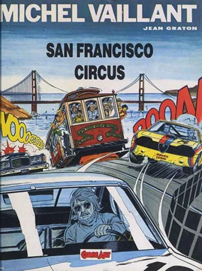 Cover of Michel Vaillant : San Francisco Circus