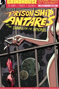 Prison Ship Antares Part Two: Shanks For the Memories