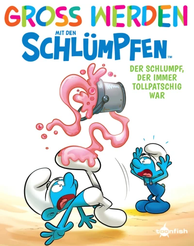 Cover of Der Schlumpf, der immer tollpatschig war