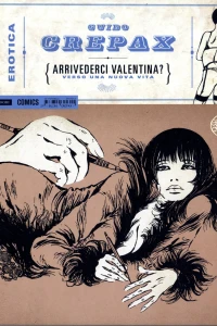 Arrivederci Valentina?: Verso una nuova vita