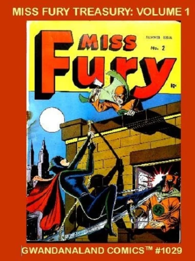 Cover of Miss Fury Treasury: Volume 1