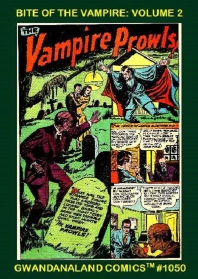 Cover of Bite of the Vampire: Volume 2