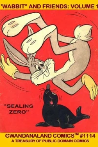 "Wabbit" and Friends: Volume 1