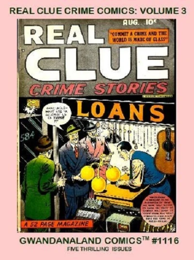 Cover of Real Clue Crime Comics: Volume 3