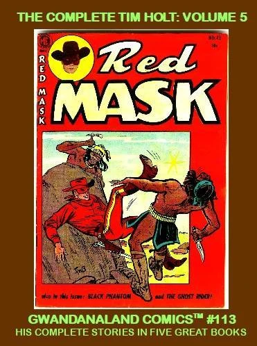 Cover of The Complete Tim Holt: Volume 5