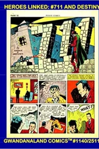 Heroes Linked: #711 And Destiny