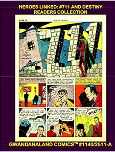 Cover of Heroes Linked: #711 And Destiny Readers Collection