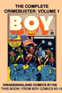 The Complete Crimebuster: Volume 1