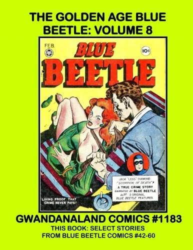Cover of The Golden Age Blue Beelte: Volume 8