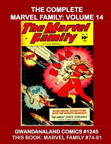 Cover of The Complete Marvel Family: Volume 14