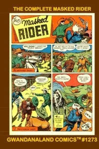 The Complete Masked Rider