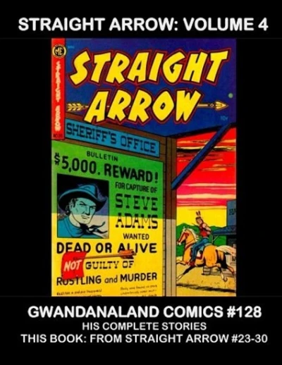 Cover of Straight Arrow: Volume 4