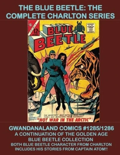Cover of The Blue Beetle: The Complete Charlton Series
