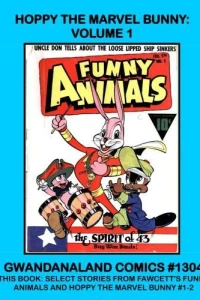 Hoppy the Marvel Bunny: Volume 1