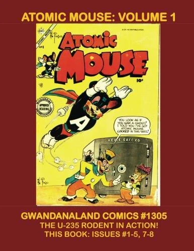 Cover of Atomic Mouse: Volume 1