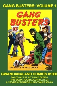Gang Busters: Volume 1