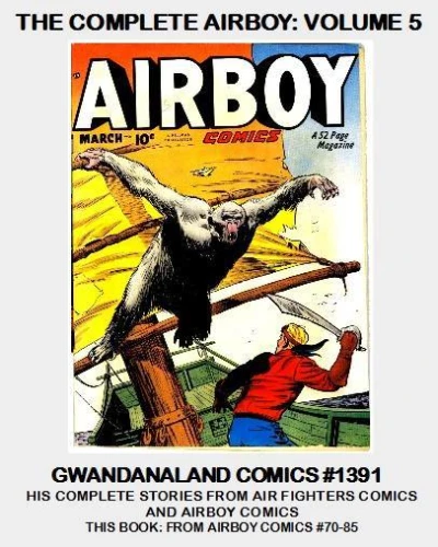 Cover of The Complete Airboy: Volume 5