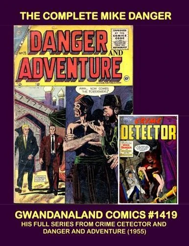 Cover of The Complete Mike Danger