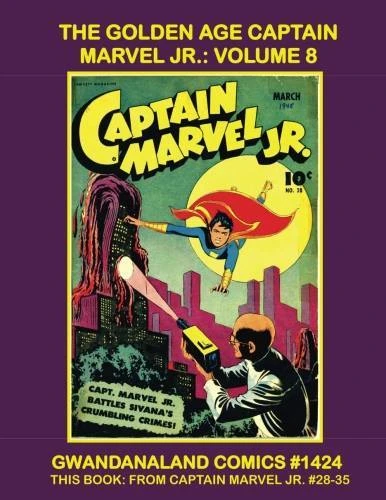 Cover of The Golden Age Captain Marvel Jr: Volume 8