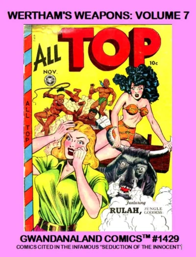 Cover of Wertham's Weapons: Volume 7